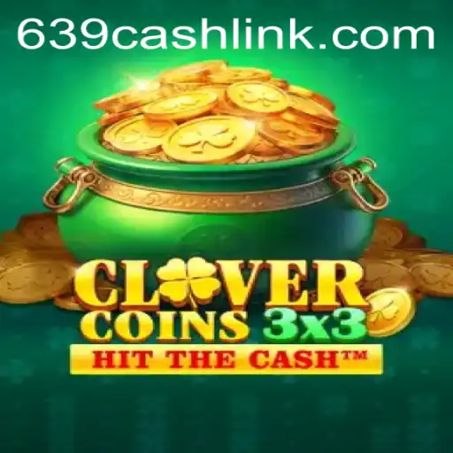 Discover the Exciting World of Clovercoin3x3: A Comprehensive Guide to Playing and Winning with 639.CASH