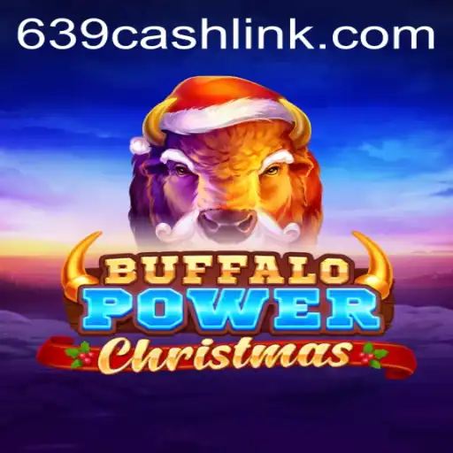 Buffalo Power Christmas: A Festive Gaming Experience with 639.CASH